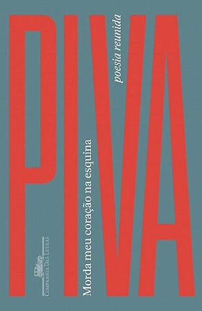 MORDA MEU CORAÇÃO NA ESQUINA - AUTOR(A): PIVA, ROBERTO