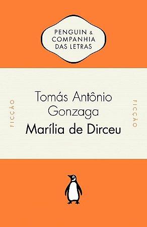 MARÍLIA DE DIRCEU - GONZAGA, TOMÁS ANTÔNIO