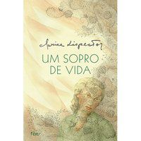 UM SOPRO DE VIDA - LISPECTOR, CLARICE