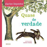 QUASE DE VERDADE - LISPECTOR, CLARICE