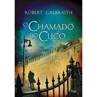 O CHAMADO DO CUCO - GALBRAITH, ROBERT
