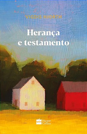 HERANÇA E TESTAMENTO - HJORTH, VIGDIS