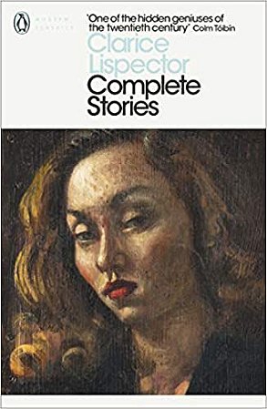 COMPLETE STORIES - PENGUIN CLASSICS - LISPECTOR, CLARICE