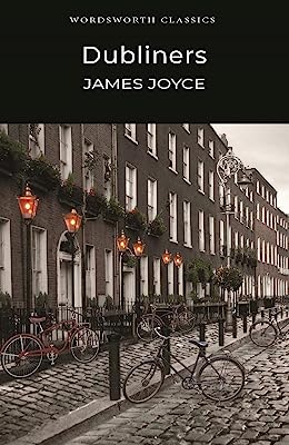 DUBLINERS (CLASSICS) - WORDSWORTH EDITIONS LIMITED - JOYCE, JAMES