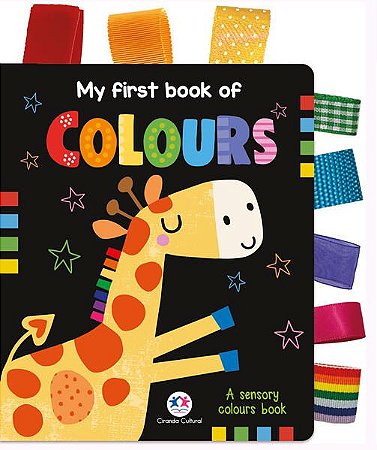MY FIRST BOOK OF COLOURS - BELIEVE IDEAS, MAKE