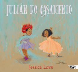 JULIAN NO CASAMENTO - AUTOR(A): LOVE, JESSICA