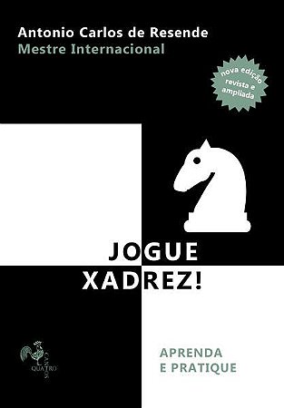 Querendo jogar Xadrez com os amigos? ⋆ Carlos F P Rocha com você!