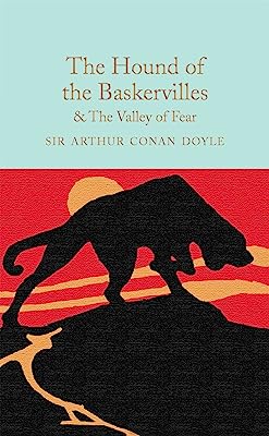 THE HOUND OF THE BASKERVILLES THE VALLEY OF FEAR - MACMILLAN COLLECTOR S LIBRARY - DOYLE, SIR ARTHUR CONAN