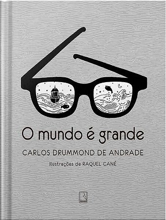 O MUNDO É GRANDE - AUTOR(A): CANÉ, RAQUEL