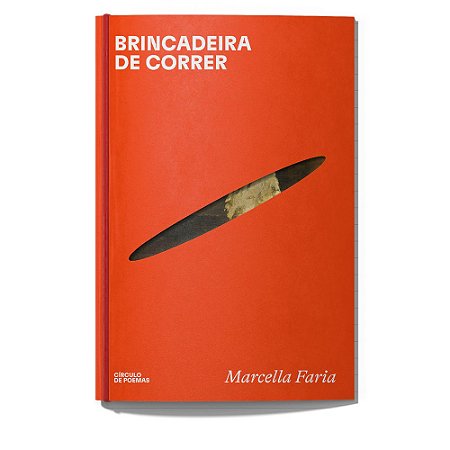 BRINCADEIRA DE CORRER - FARIA, MARCELLA