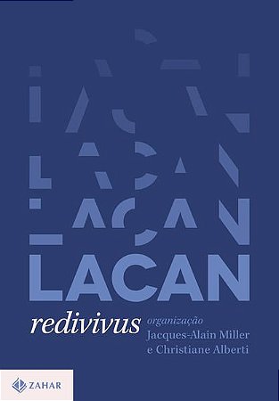 LACAN REDIVIVUS -