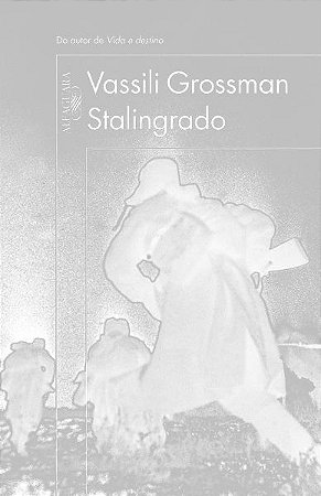 STALINGRADO - GROSSMAN, VASSILI