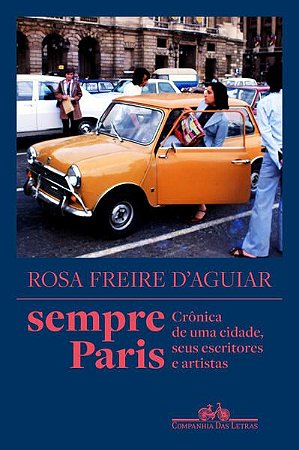 SEMPRE PARIS - D’AGUIAR, ROSA FREIRE