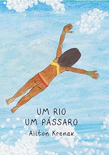 Um Rio Um Pássaro -