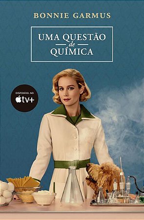 UMA QUESTÃO DE QUÍMICA (CAPA DA SÉRIE) - AUTOR(A): GARMUS, BONNIE