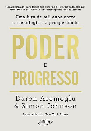 PODER E PROGRESSO - AUTOR(A): ACEMOGLU, DARON