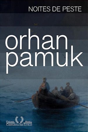 NOITES DE PESTE - AUTOR(A): PAMUK, ORHAN