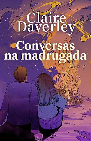 CONVERSAS NA MADRUGADA - AUTOR(A): DAVERLEY, CLAIRE