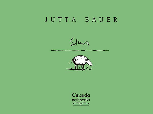 SELMA - AUTOR(A): BAUER, JUTTA