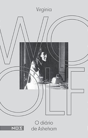 O DIÁRIO DE ASHEHAM - AUTOR(A): WOOLF, VIRGÍNIA