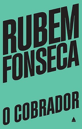 O COBRADOR - AUTOR(A): FONSECA, RUBEM