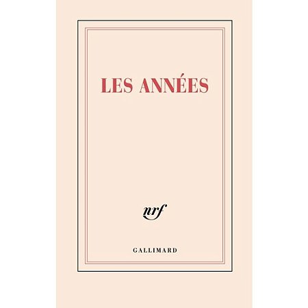LES ANNÉES - AUTOR(A): ERNAUX, ANNIE