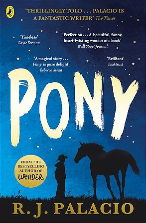 PONY - AUTOR(A): PALACIO, R. J.