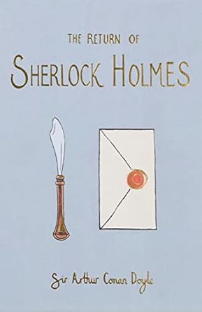 THE RETURN OF SHERLOCK HOLMES - AUTOR(A): DOYLE, ARTHUR CONAN