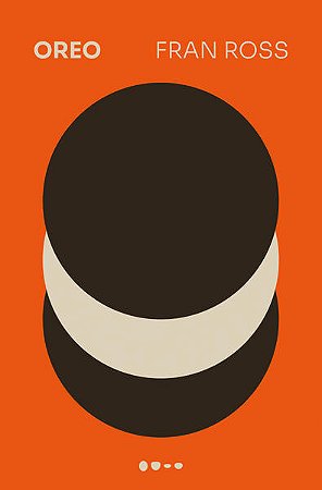 OREO - AUTOR(A): ROSS, FRAN