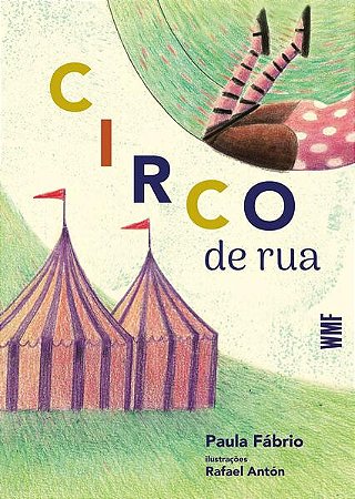 CIRCO DE RUA - AUTOR(A): Fabrio, Paula
