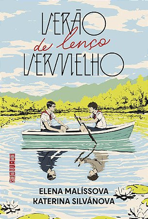 VERÃO DE LENÇO VERMELHO (SUCESSO NO TIKTOK) - VOL. 1 - AUTOR(A): SILVÁNOVA, KATERINA