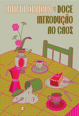 DOCE INTRODUÇÃO AO CAOS - AUTOR(A): ORRIOLS, MARTA