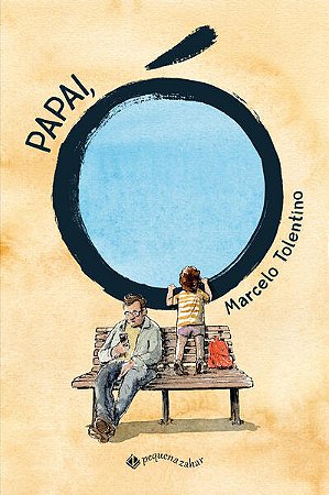 PAPAI, Ó! - AUTOR(A): TOLENTINO, MARCELO