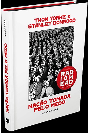 NAÇÃO TOMADA PELO MEDO - AUTOR(A): YORKE, THOM