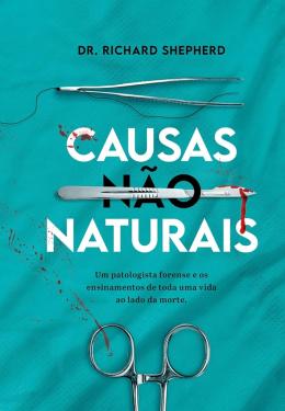 CAUSAS NÃO NATURAIS - AUTOR(A): SHEPHERD, RICHARD
