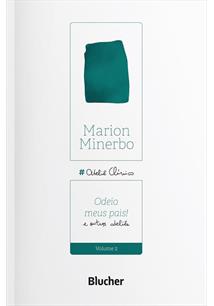 ODEIO MEUS PAIS! - AUTOR(A): MINERBO, MARION