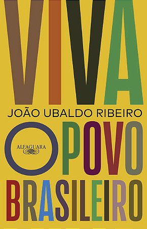 VIVA O POVO BRASILEIRO (NOVA EDIÇÃO) - AUTOR(A): RIBEIRO, JOÃO UBALDO