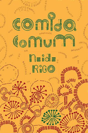 COMIDA COMUM - AUTOR(A): RIGO, NEIDE