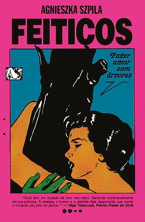 FEITIÇOS - AUTOR(A): SZPILA, AGNIESZKA