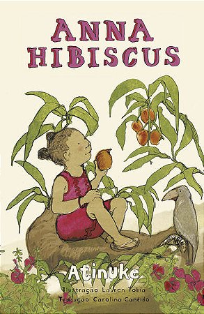 ANNA HIBISCUS - AUTOR(A): ATINUKE
