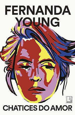 CHATICES DO AMOR - AUTOR(A): YOUNG, FERNANDA