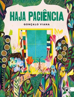 HAJA PACIÊNCIA - AUTOR(A): VIANA, GONÇALO