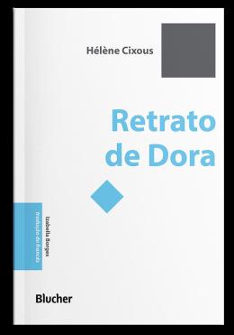 RETRATO DE DORA - AUTOR(A): CIXOUS, HELENE