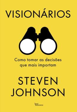 VISIONÁRIOS - AUTOR(A): JOHNSON, STEVEN