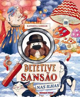 DETETIVE SANSÃO NAS ILHAS - AUTOR(A): GORELIK, KATERINA