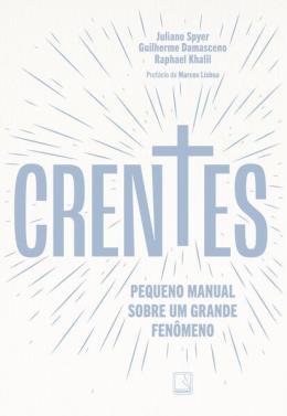 CRENTES - AUTOR(A): SPYER, JULIANO
