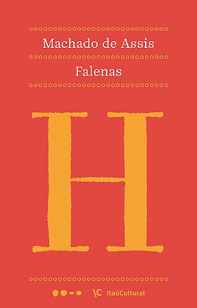FALENAS - AUTOR(A): ASSIS, MACHADO DE