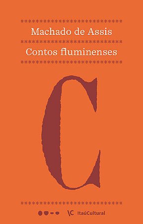 CONTOS FLUMINENSES - AUTOR(A): ASSIS, MACHADO DE