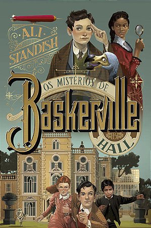 OS MISTÉRIOS DE BASKERVILLE HALL - VOL. 1 - AUTOR(A): STANDISH, ALI