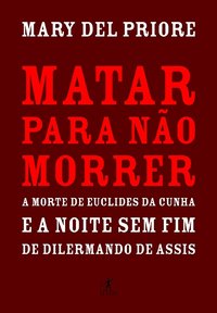 MATAR PARA NÃO MORRER